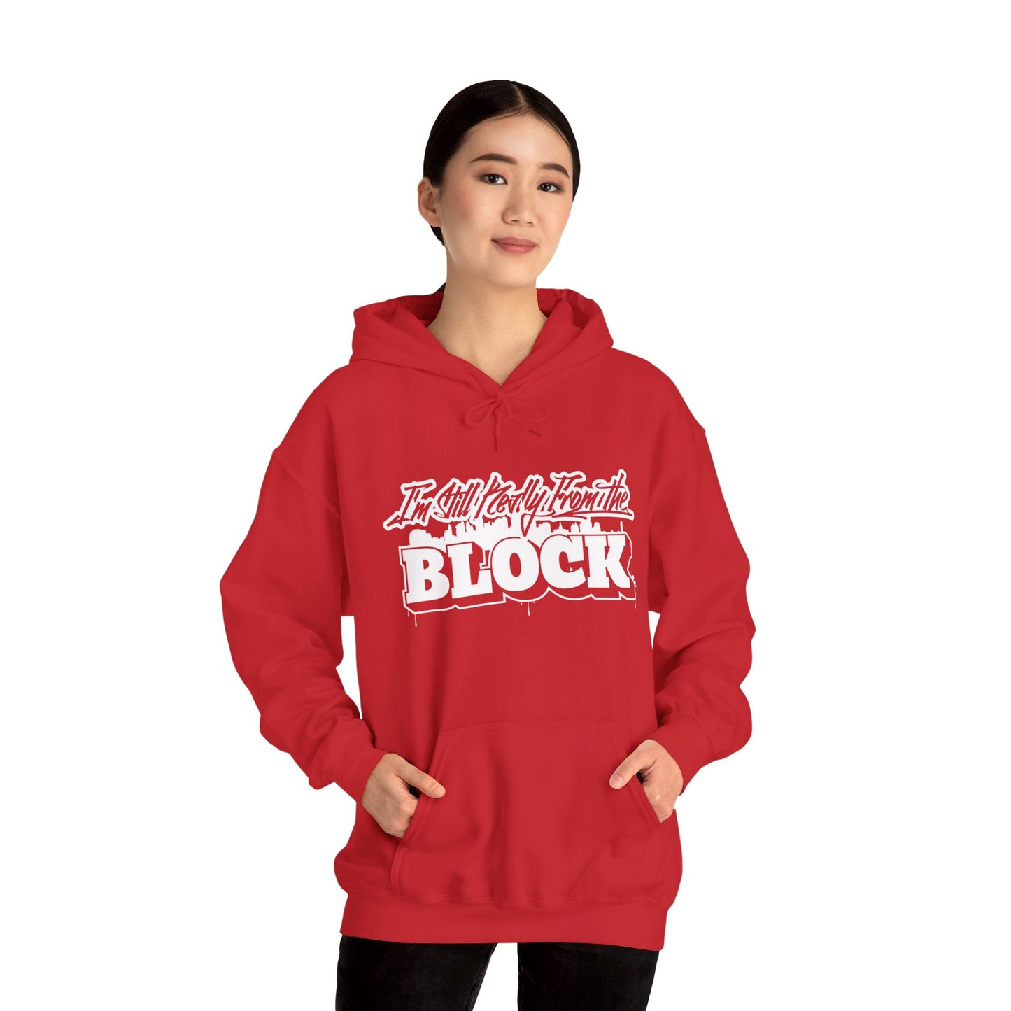 I'm Still Really From The Block Unisex Heavy Blend™ Gildan Hooded Sweatshirt