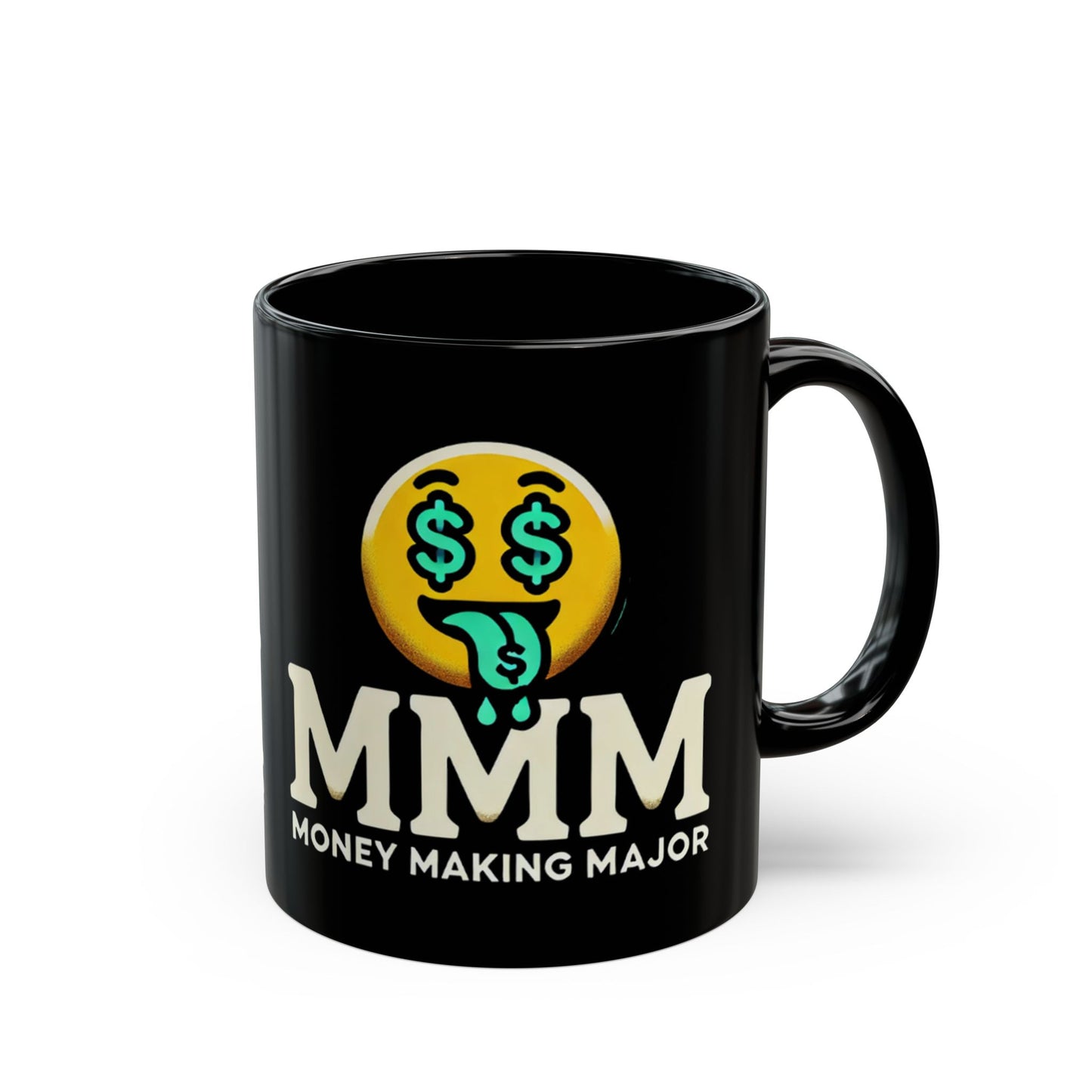 Money Making Major Mug (11oz)