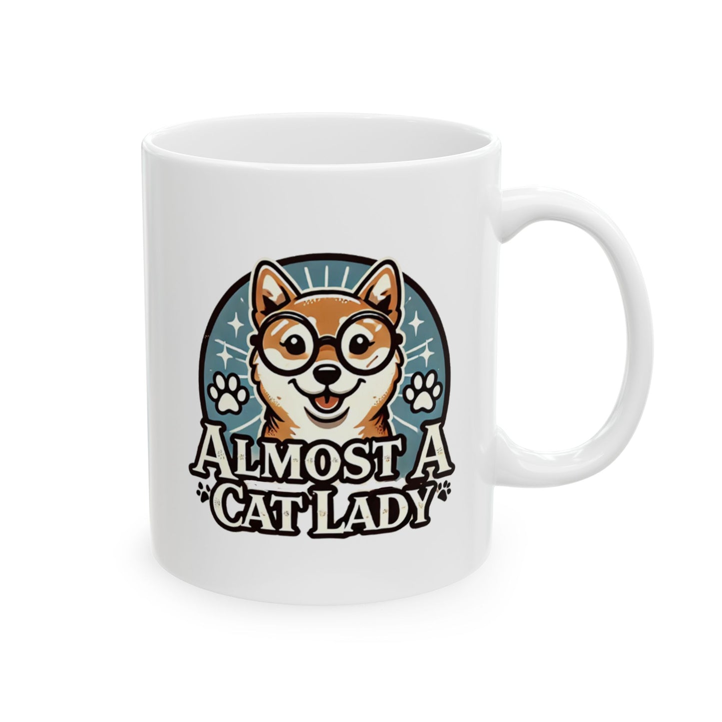 Almost A Cat Lady (11oz)
