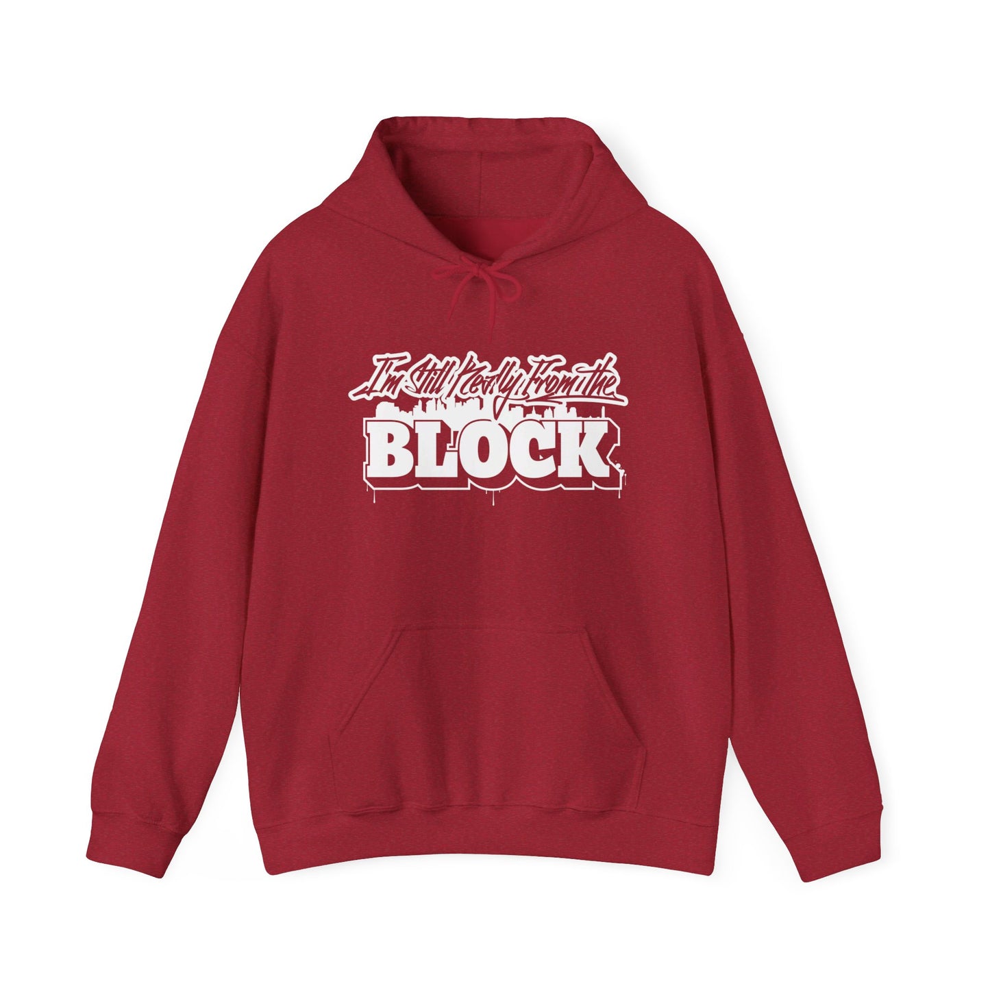 I'm Still Really From The Block Unisex Heavy Blend™ Gildan Hooded Sweatshirt