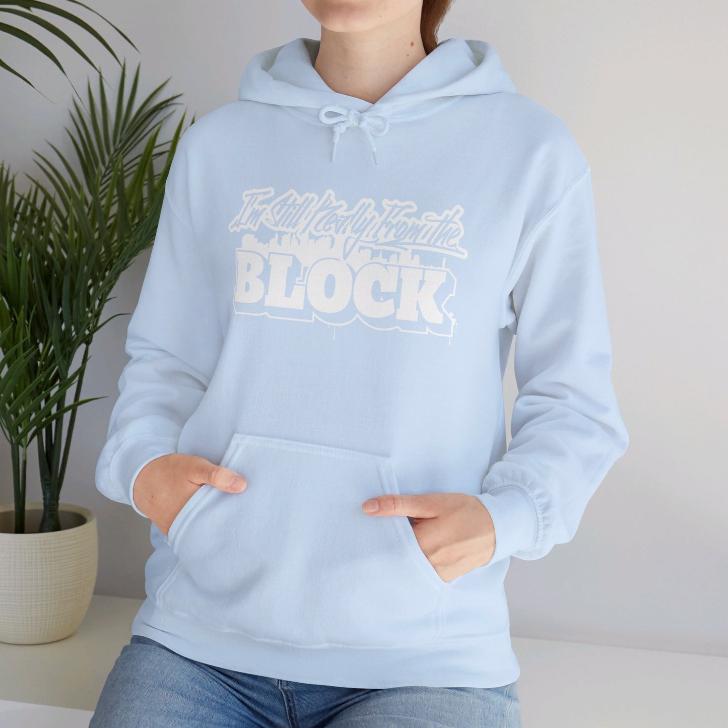 I'm Still Really From The Block Unisex Heavy Blend™ Gildan Hooded Sweatshirt