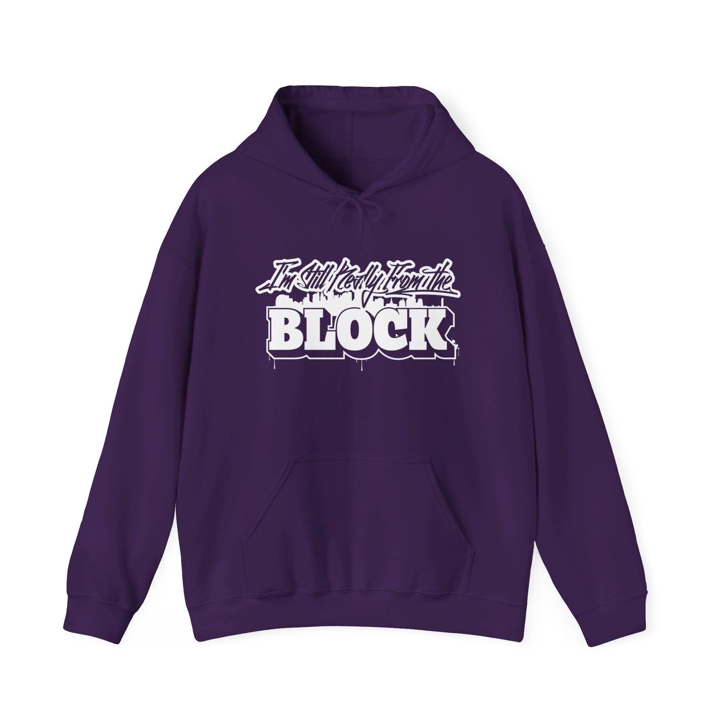 I'm Still Really From The Block Unisex Heavy Blend™ Gildan Hooded Sweatshirt