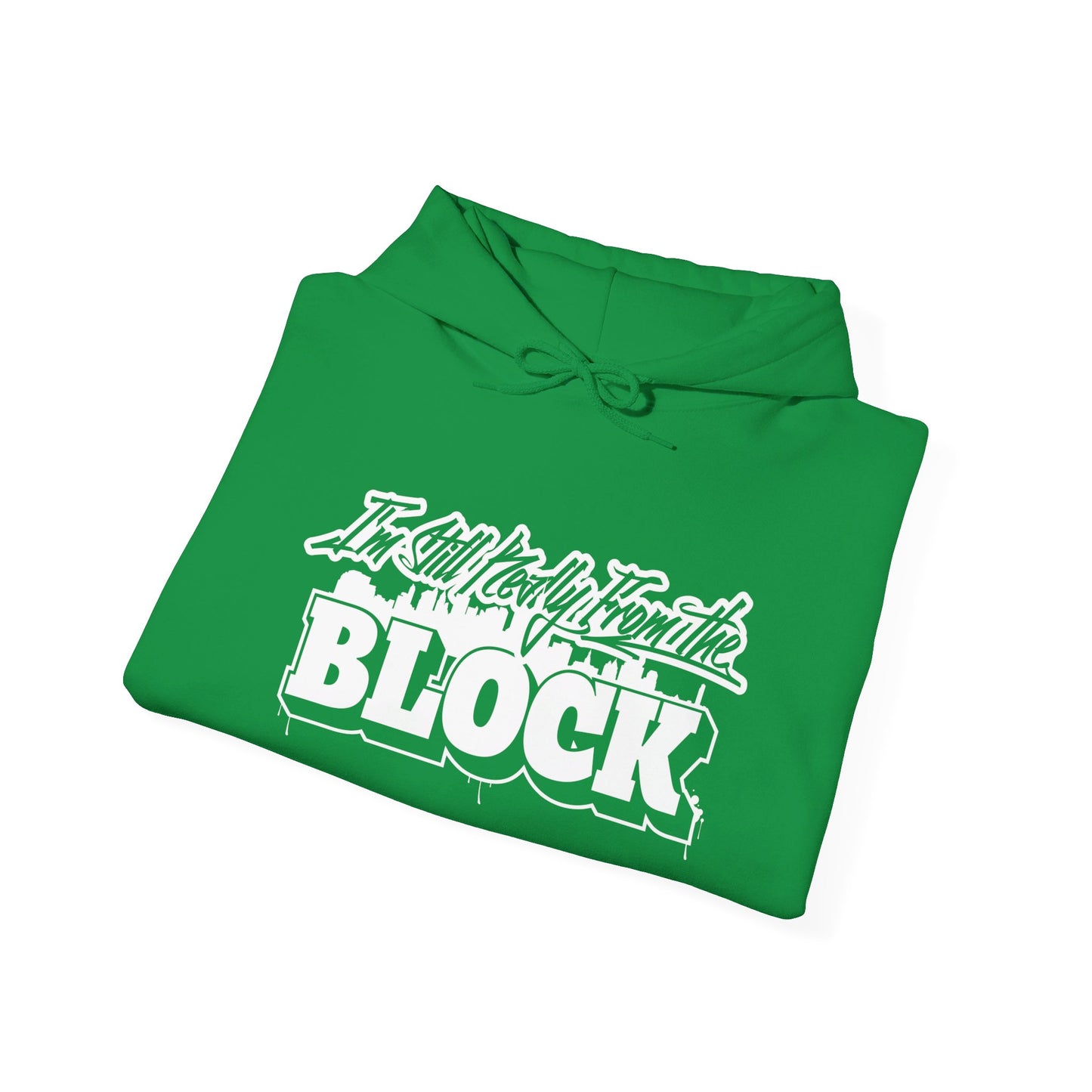 I'm Still Really From The Block Unisex Heavy Blend™ Gildan Hooded Sweatshirt