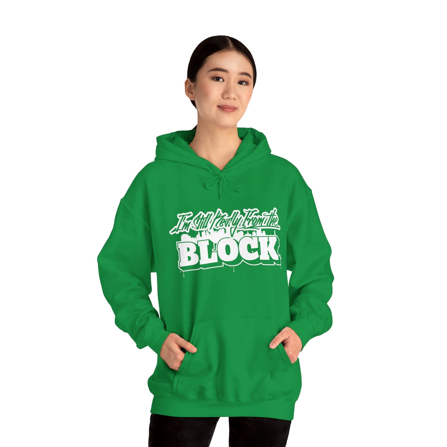 I'm Still Really From The Block Unisex Heavy Blend™ Gildan Hooded Sweatshirt