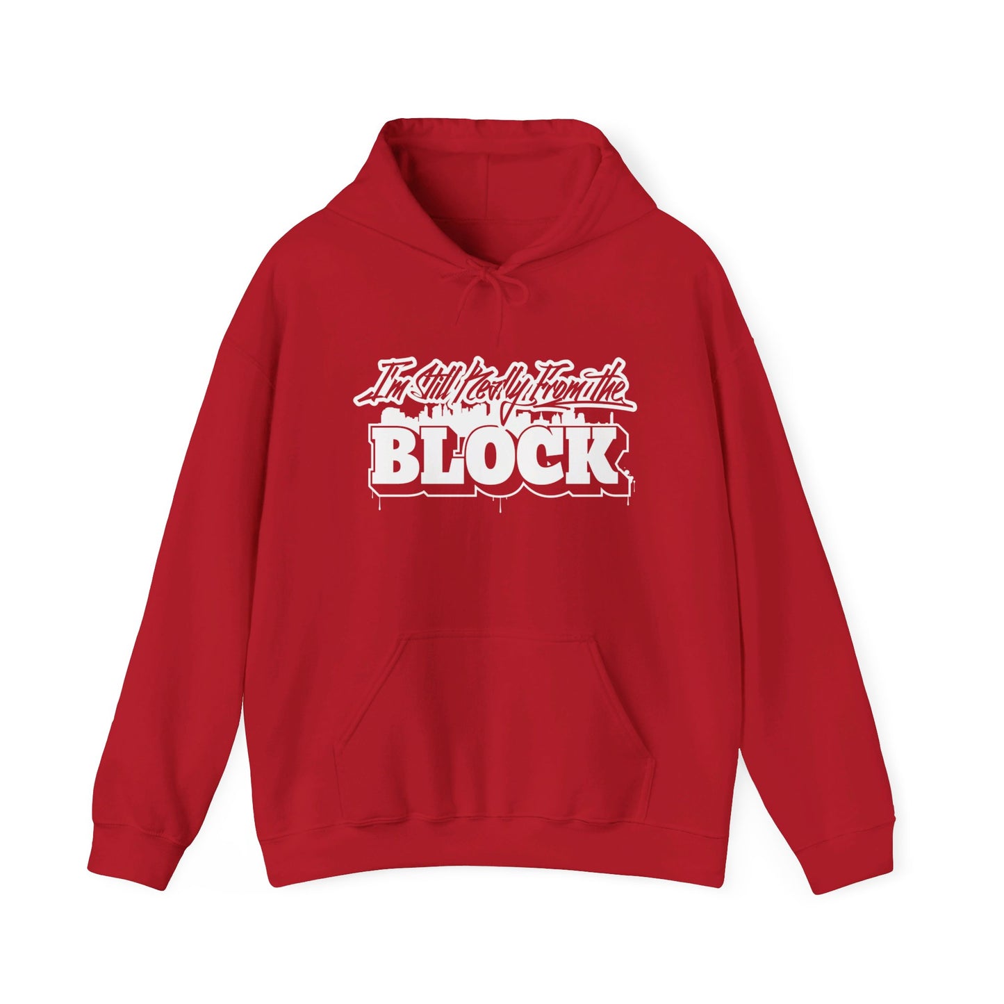 I'm Still Really From The Block Unisex Heavy Blend™ Gildan Hooded Sweatshirt