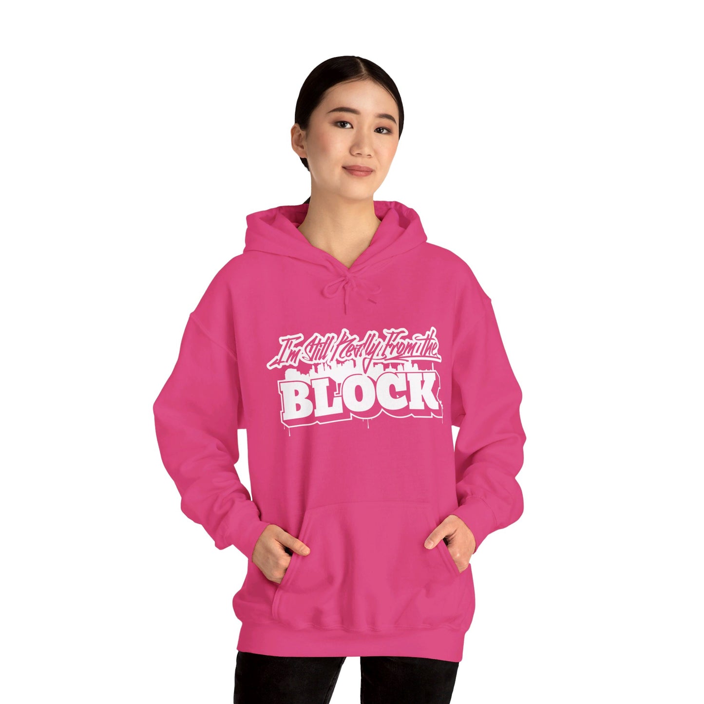 I'm Still Really From The Block Unisex Heavy Blend™ Gildan Hooded Sweatshirt