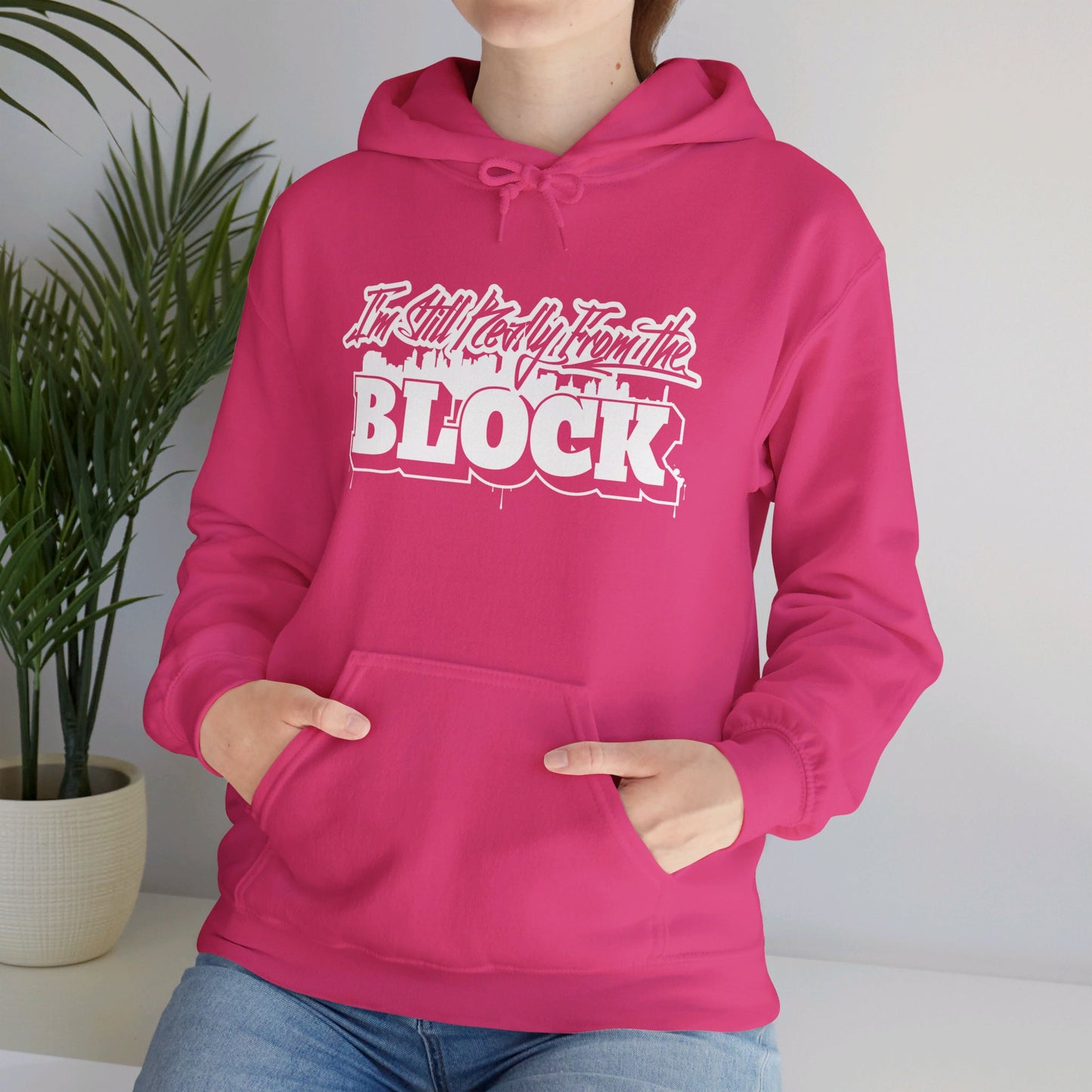 I'm Still Really From The Block Unisex Heavy Blend™ Gildan Hooded Sweatshirt