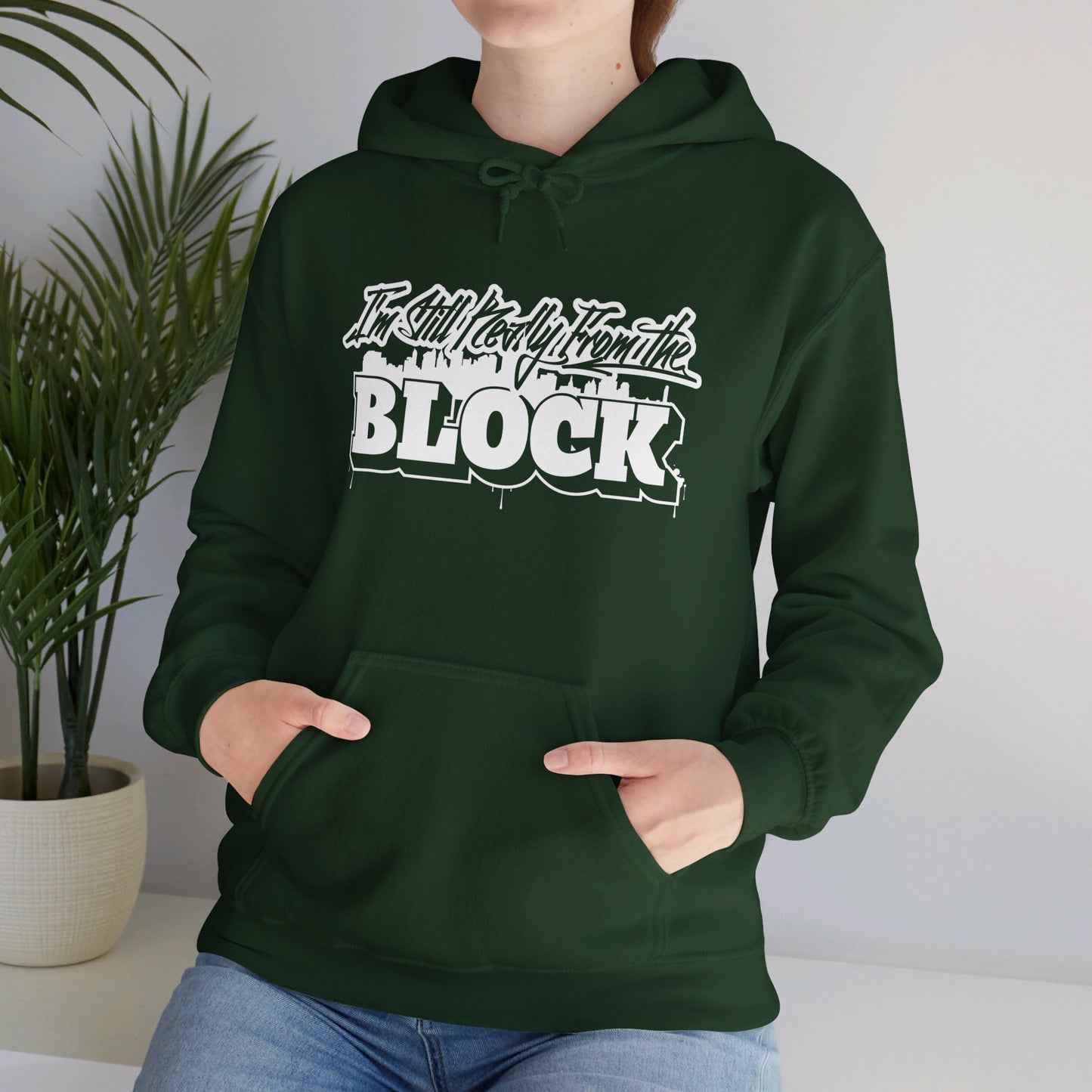 I'm Still Really From The Block Unisex Heavy Blend™ Gildan Hooded Sweatshirt