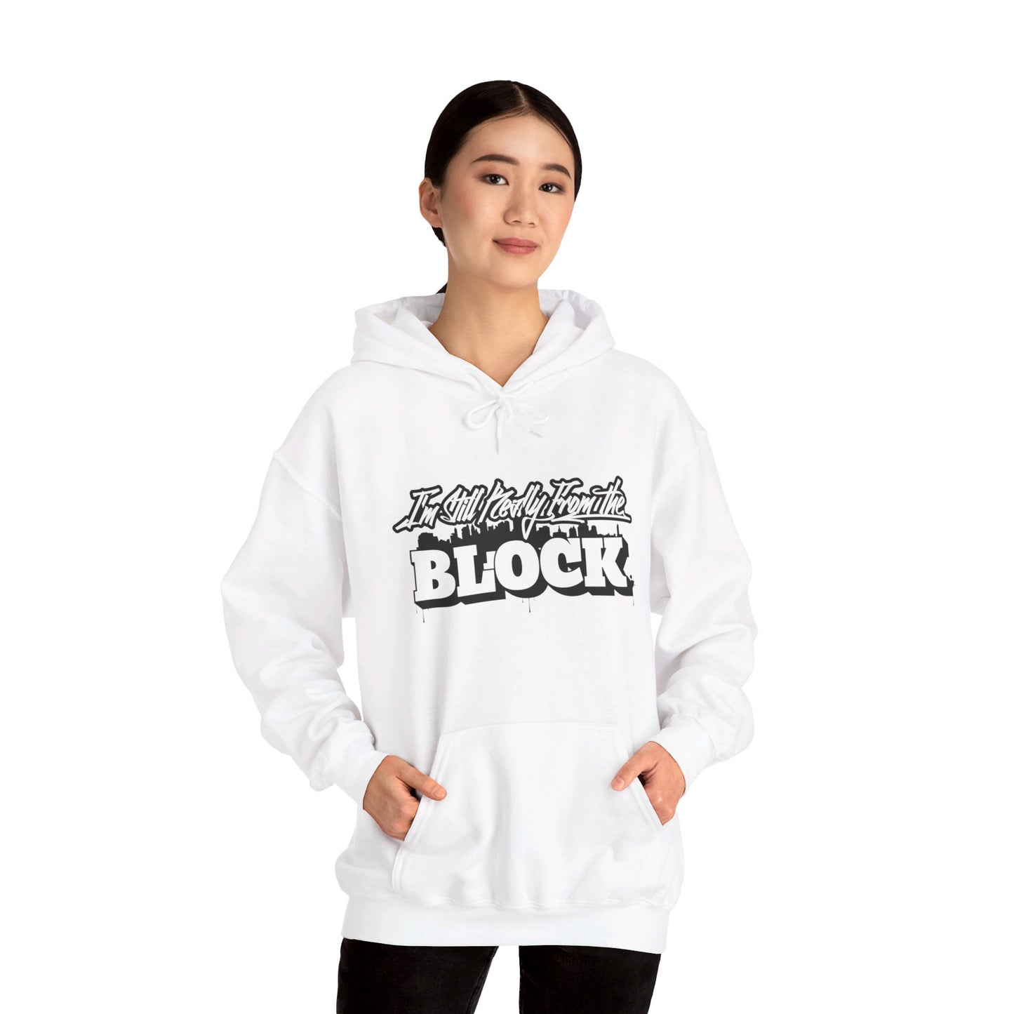 I'm Still Really From The Block Unisex Heavy Blend™ Gildan Hooded Sweatshirt
