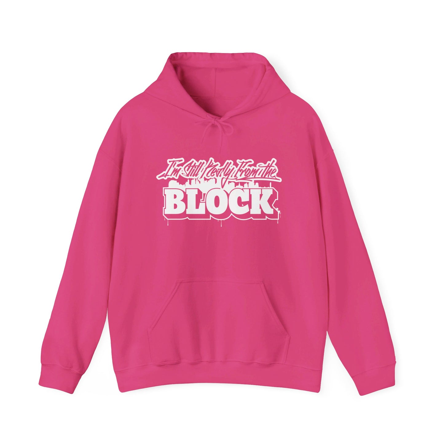 I'm Still Really From The Block Unisex Heavy Blend™ Gildan Hooded Sweatshirt