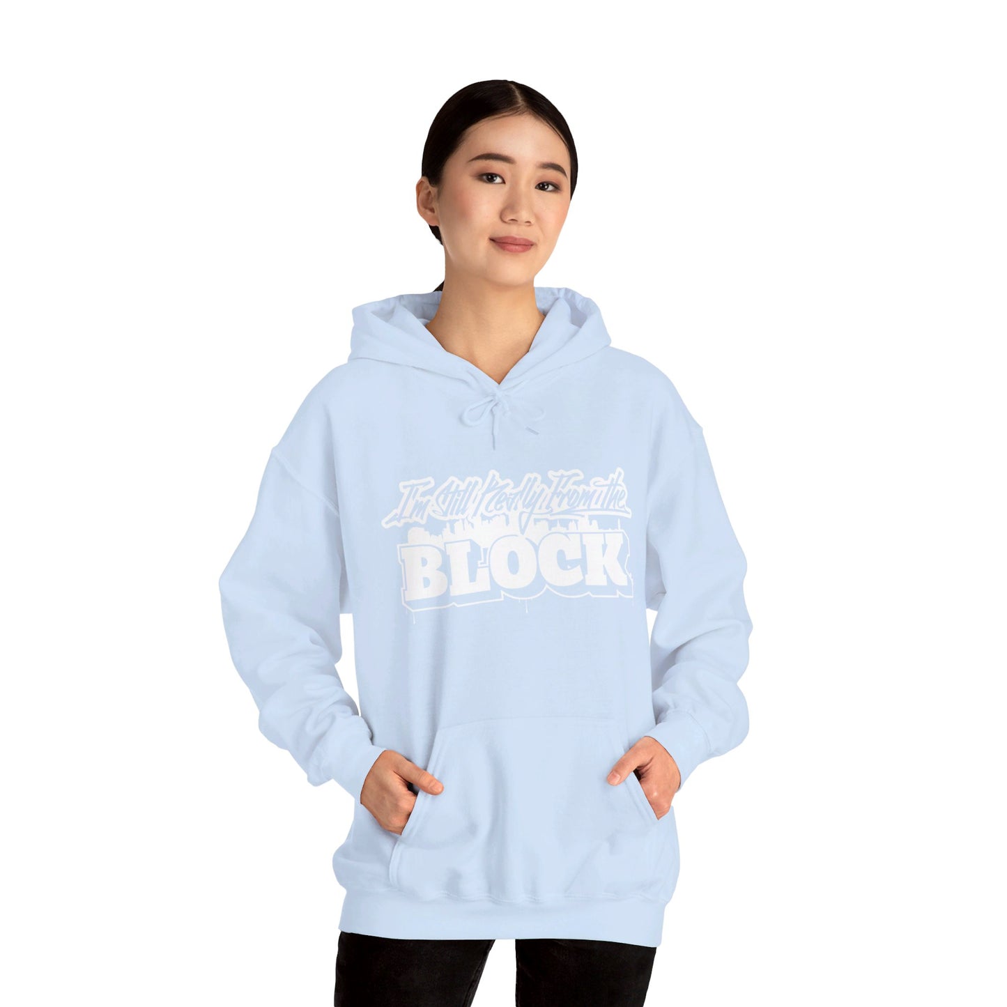 I'm Still Really From The Block Unisex Heavy Blend™ Gildan Hooded Sweatshirt