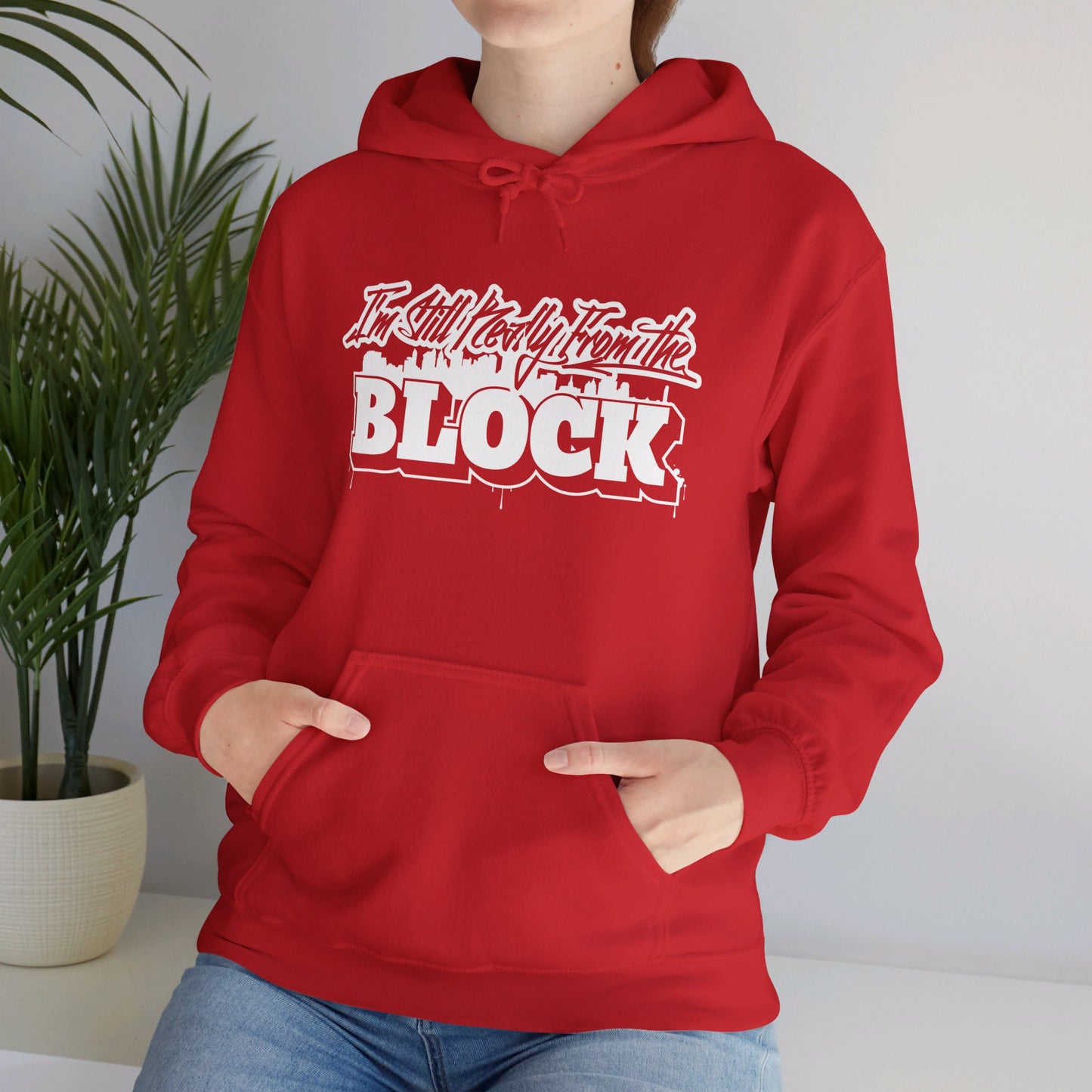 I'm Still Really From The Block Unisex Heavy Blend™ Gildan Hooded Sweatshirt