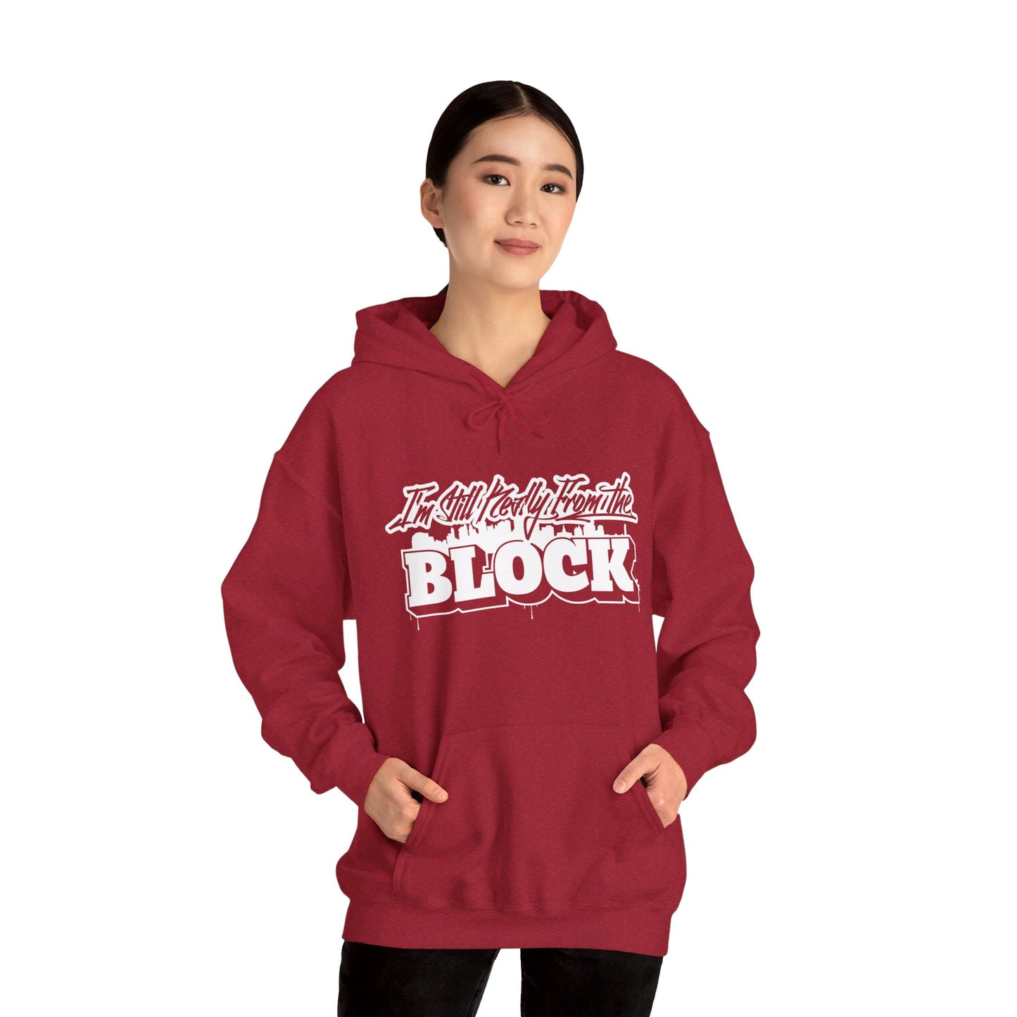 I'm Still Really From The Block Unisex Heavy Blend™ Gildan Hooded Sweatshirt