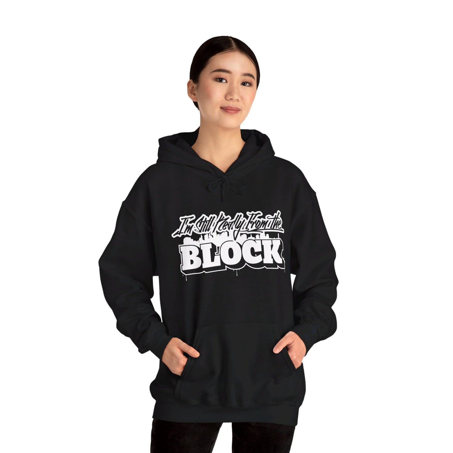I'm Still Really From The Block Unisex Heavy Blend™ Gildan Hooded Sweatshirt