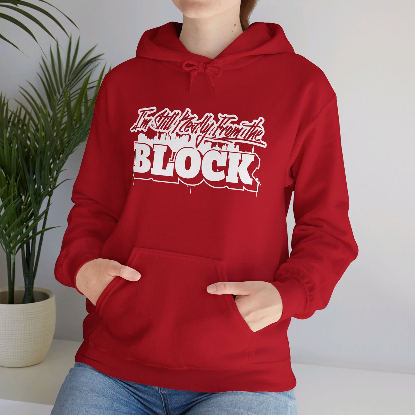I'm Still Really From The Block Unisex Heavy Blend™ Gildan Hooded Sweatshirt