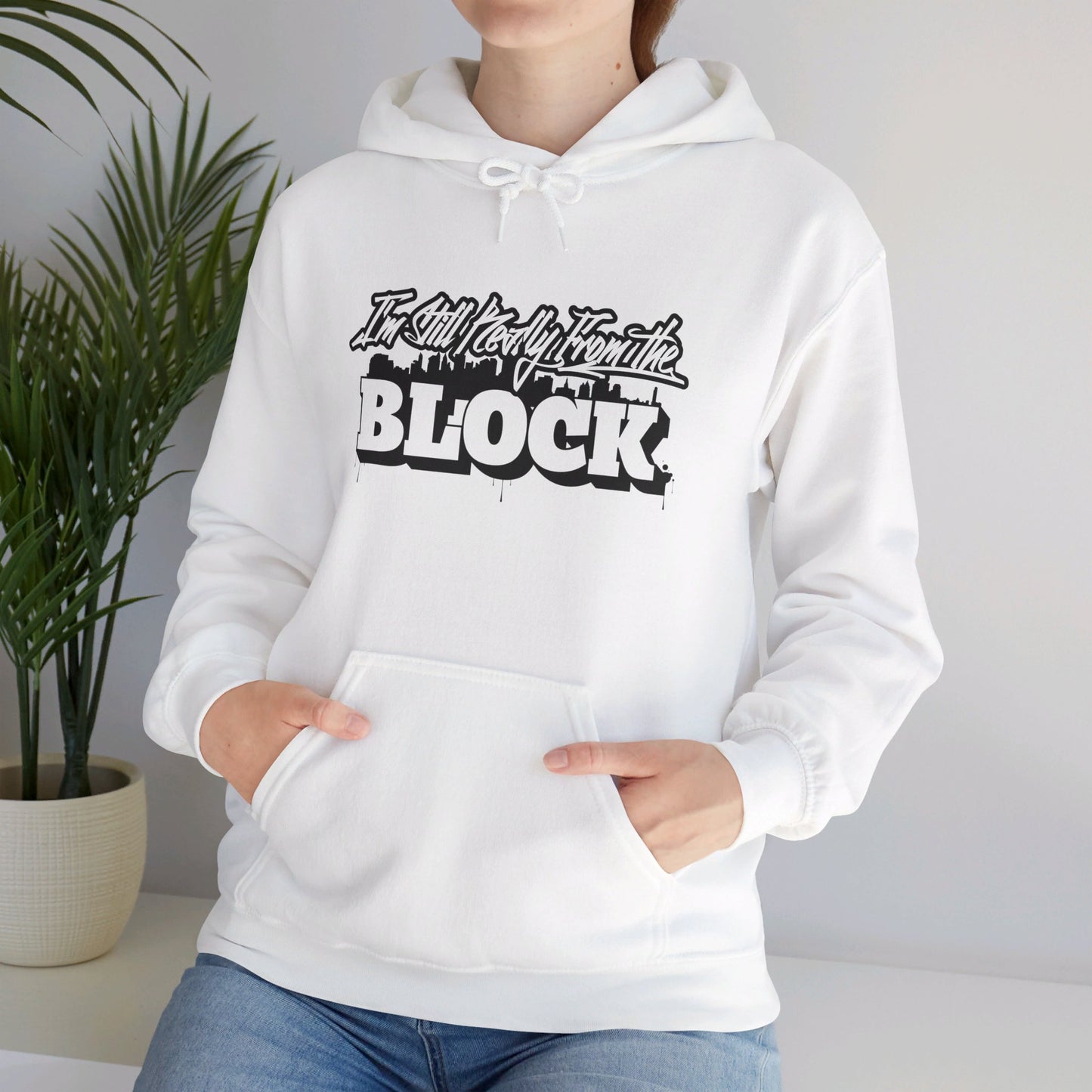 I'm Still Really From The Block Unisex Heavy Blend™ Gildan Hooded Sweatshirt