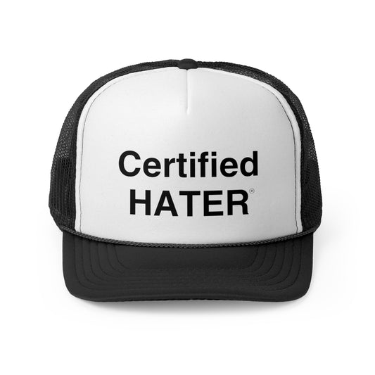 Certified Hater Trucker Cap